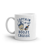 Captain Of The Booze Cruise Mug Funny Drunk Sailor Coffee Cup-11oz