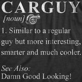 Mens Car Guy Definition T Shirt Funny Sarcastic Mechanic Graphic Gift for Dad Humor