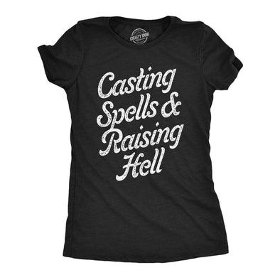 Womens Casting Spells And Raising Hell T Shirt Funny Spooky Halloween Witch Tee For Ladies