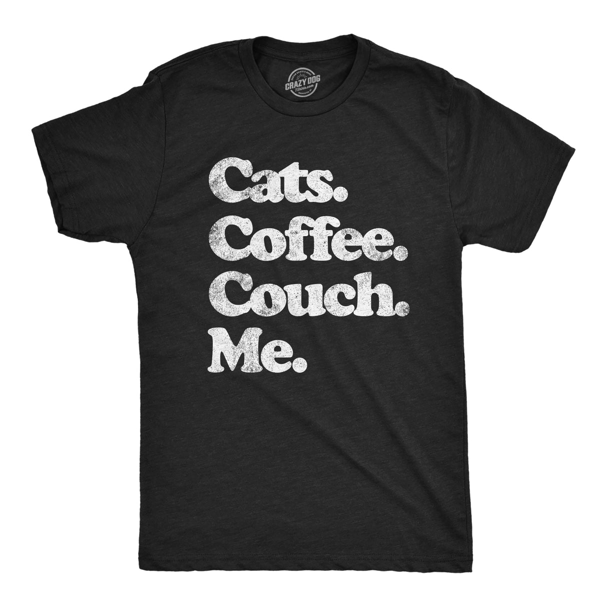 Mens Cats Coffee Couch Me T Shirt Funny Saying Cool Graphic Tee Fun Top for Guys