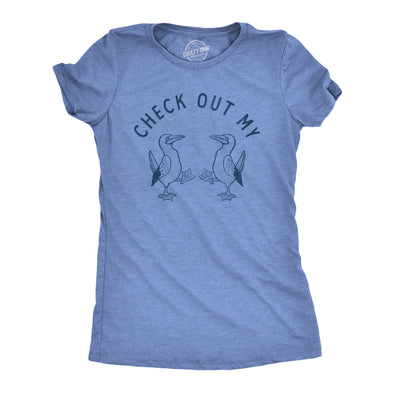 Womens Check Out My Boobies T Shirt Funny Sarcastic Blue Footed Boobies Novelty Tee For Ladies