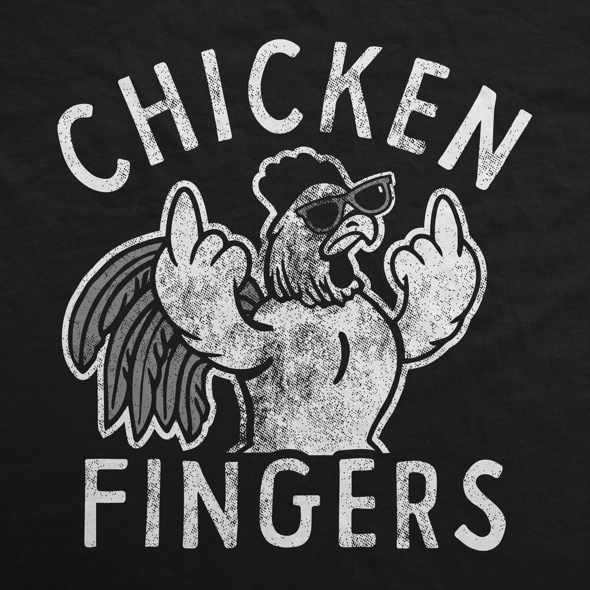 Chicken Fingers Unisex Hoodie Funny Rude Offensive Rooster Middle Finger Tee For Guys