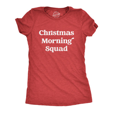 Womens Christmas Morning Squad Tshirt Funny Xmas Party Family Novelty Graphic Tee For Women