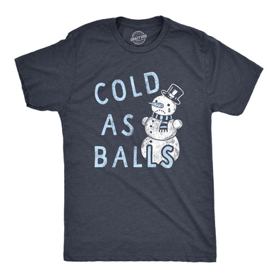 Mens Cold As Balls T Shirt Funny Sarcastic Snowman Frozen Snowball Joke Novelty Tee For Guys