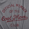 Womens Official Member Of The Cool Mom Club T Shirt Funny Mothers Day Gift Tee For Ladies