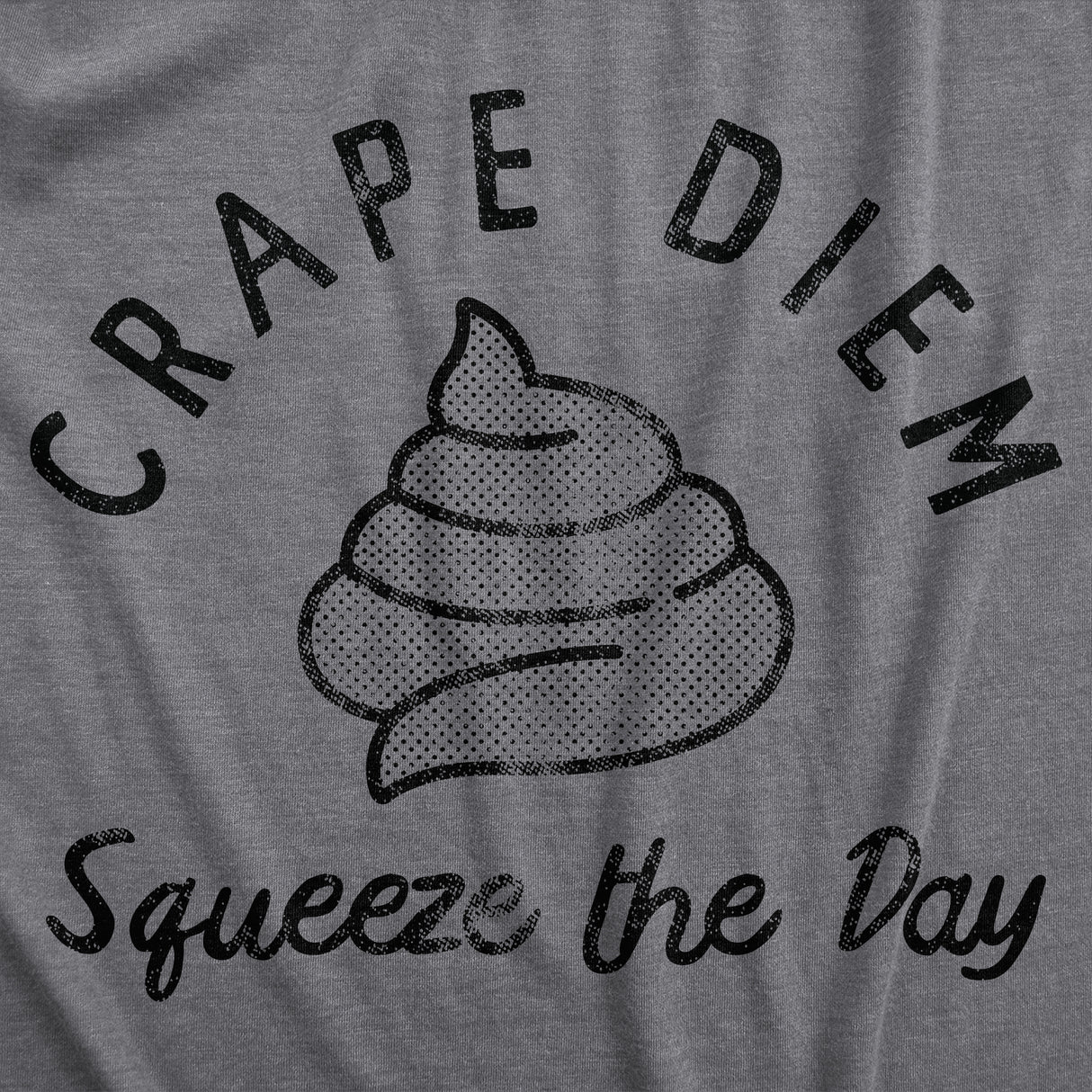Crape Diem Squeeze The Day Baby Bodysuit Funny Sarcastic Positivity Quote Poop Joke Novelty Tee For Inphants