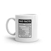 Dad Nutrition Facts Mug Funny Sarcastic Father's Day Family Humor Novelty Coffee Cup-11oz