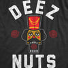 Womens Deez Nuts T shirt Funny Christmas Offensive Sarcastic Stocking Stuffer