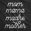 Maternity Mom Mama Madre Mother Tshirt Cute Mother's Day Different Moms Spellings Novelty Graphic Tee for Mother To Be