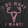 Womens I Do What I Want Fitness Tank Awesome Empowered Uterus Rights Graphic Shirt For Ladies