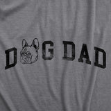 Mens Dog Dad French Bulldog T Shirt Funny Cute Puppy Pet Frenchies Lovers Tee For Guys