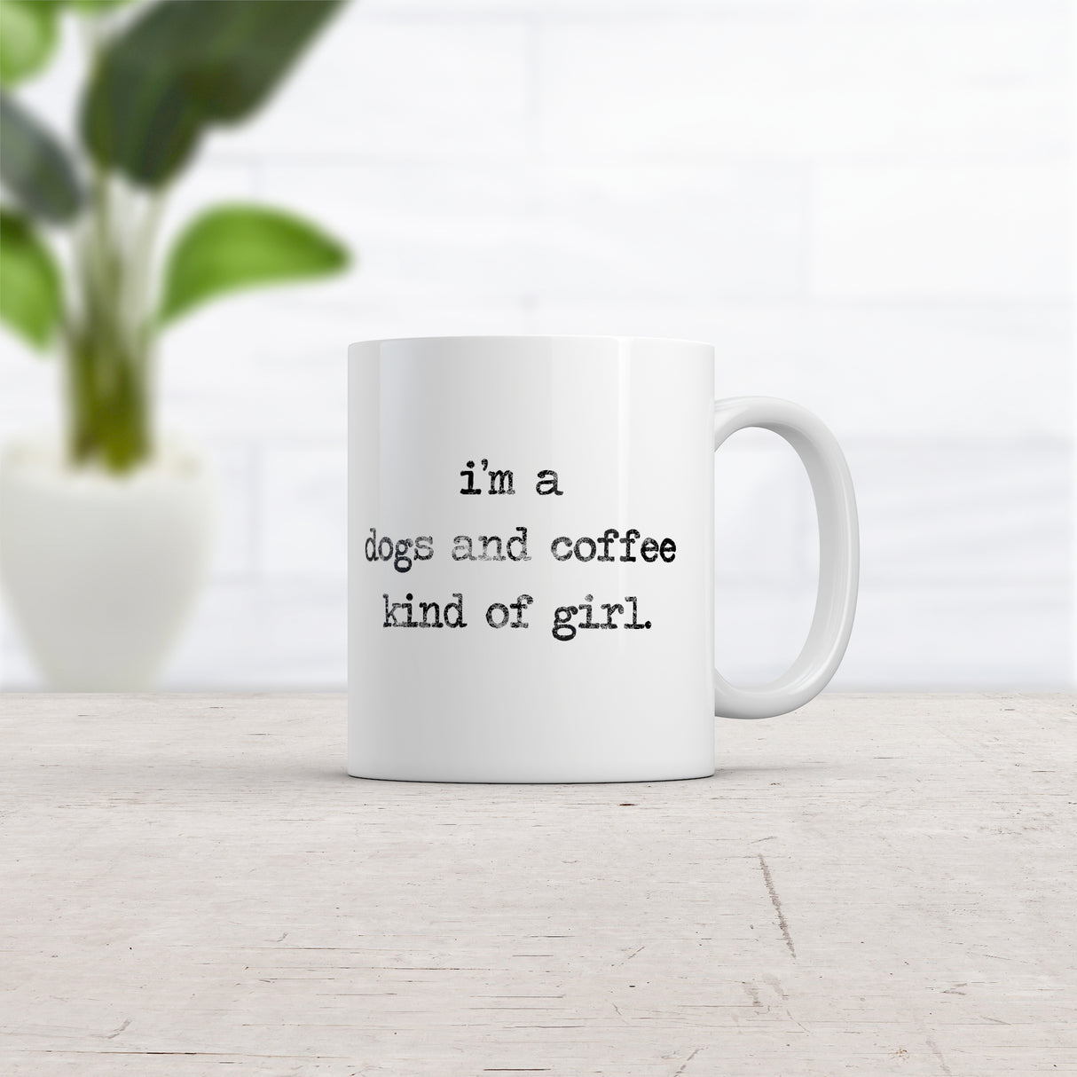 Im A Dogs And Coffee Kind Of Girl Mug Funny Puppy Caffeine Lovers Novelty Cup-11oz