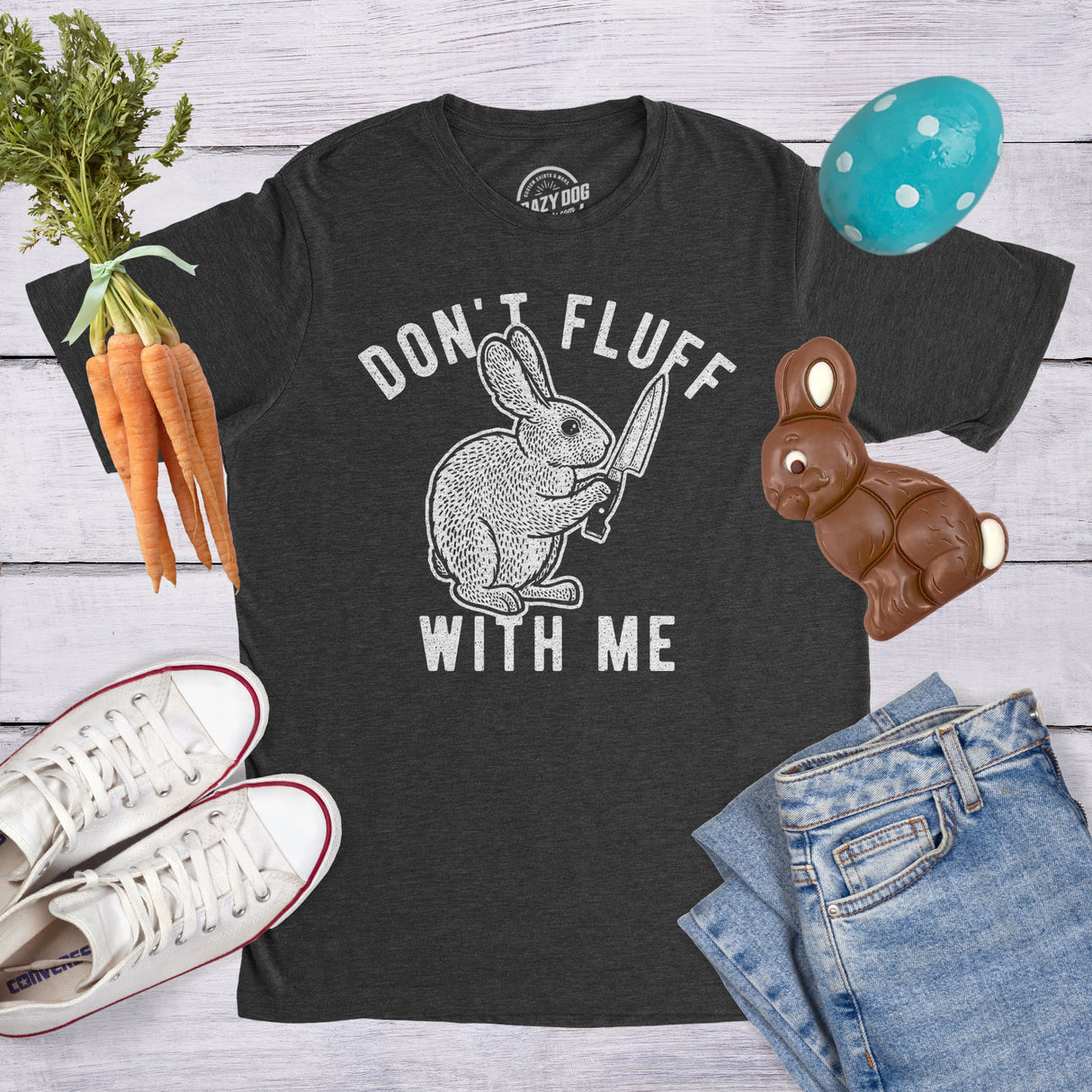 Mens Don't Fluff With Me Tshirt Funny Bunny Rabbit Easter Graphic Novelty Tee