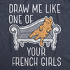 Womens Draw Me Like One Of Your French Girls T Shirt Funny Cat Joke Graphic Novelty Tee