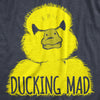 Womens Ducking Mad T Shirt Funny Angry Yellow Duck Tee For Ladies