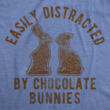 Mens Easily Distracted By Chocolate Bunnies Tshirt Funny Easter Sunday Novelty Graphic Tee For Guys