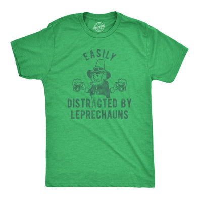 Mens Easily Distracted By Leprechauns Tshirt Funny Saint Patrick's Day Parade Novelty Graphic Tee For Guys