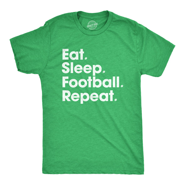 Mens Eat Sleep Football Repeat T Shirt Funny Foot Ball Hilarious Game Day Cool Top