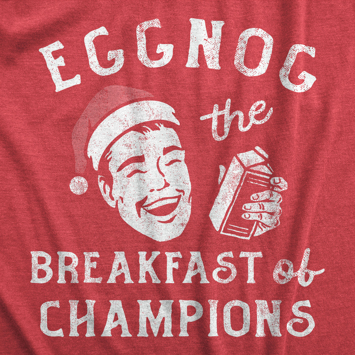 Mens Eggnog The Breakfast Of Champions T Shirt Funny Xmas Drinking Tee For Guys