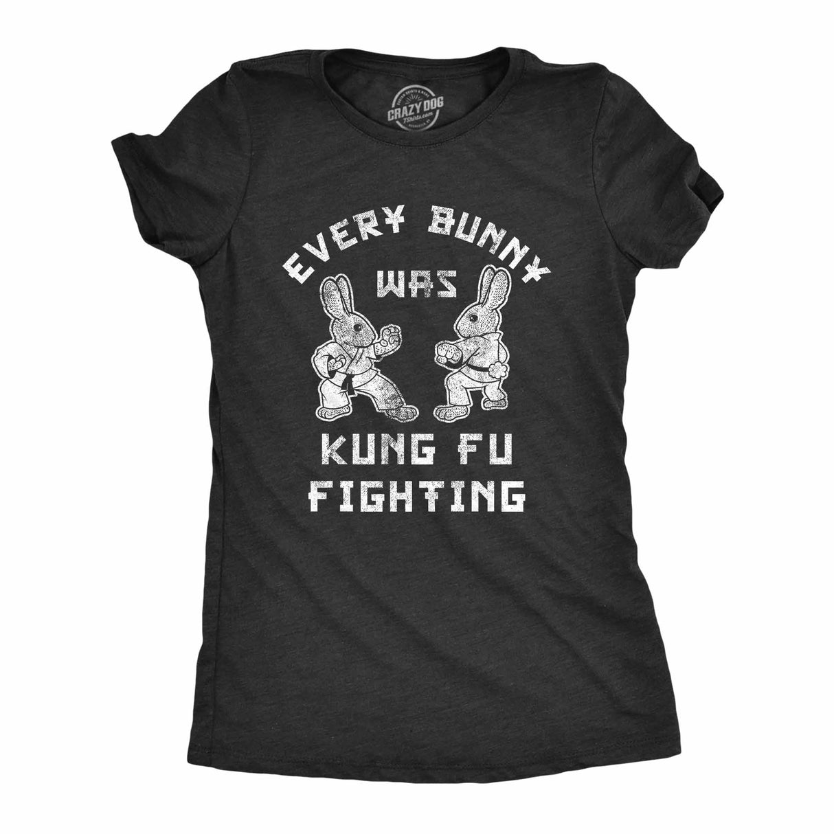 Womens Every Bunny Was Kung Fu Fighting T Shirt Funny Graphic Tee Cool Easter Gift Fun
