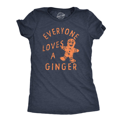 Womens Everyone Loves A Ginger T Shirt Funny Xmas Gingerbread Man Joke Tee For Ladies