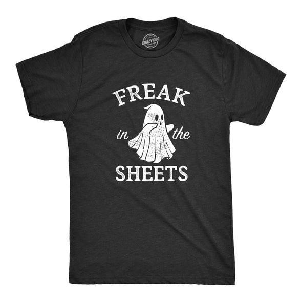 Mens Freak In The Sheets T Shirt Funny Halloween Party Ghost Sex Joke Tee For Guys
