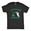 Mens Im Fulfilling My Destiny Weed T Shirt Funny Sarcastic 420 Pothead Graphic Tee