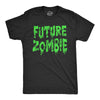 Mens Future Zombie T Shirt Funny Spooky Slimey Undead Zombies Tee For Guys