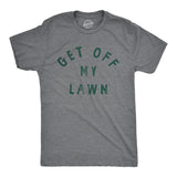 Mens Get Off My Lawn T Shirt Funny Sarcastic Mowed Yard Warning Joke Novelty Tee For Guys