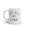 Get Off My Lawn Mug Funny Sarcastic Fathers Day Gift Mowed Yard Novelty Cup-11oz