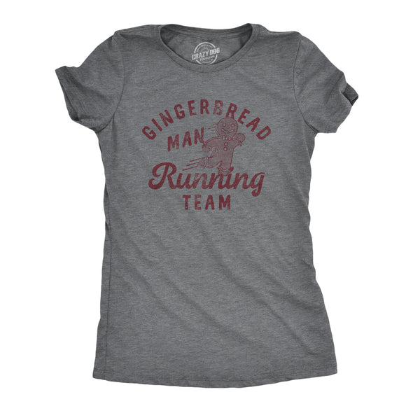 Womens Gingerbread Man Running Team T Shirt Funny Xmas Cookie Sprinting Joke Tee For Ladies