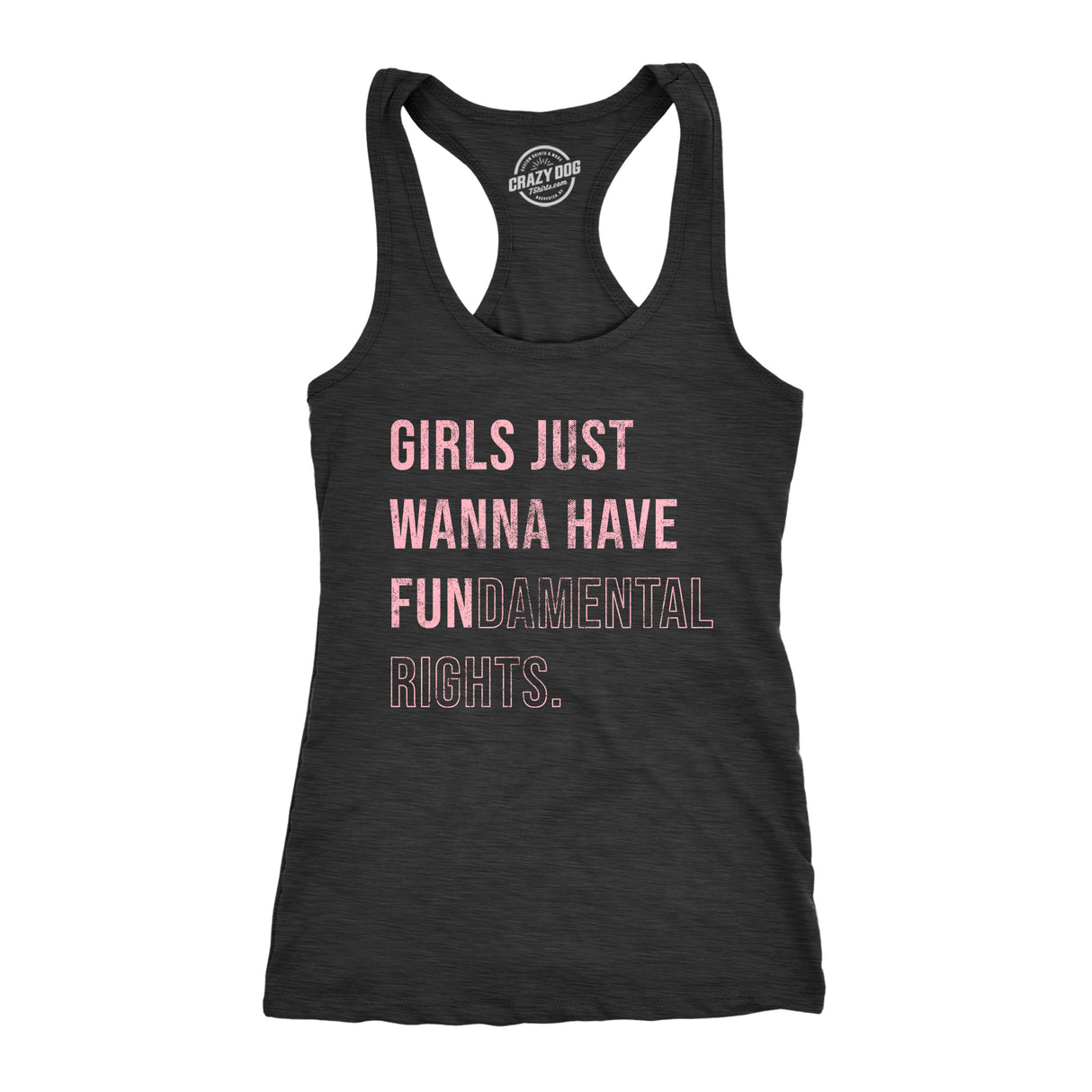 Womens Girls Just Wanna Have Fundamental Rights Fitness Tank Pro Choice Support Graphic Shirt For Ladies