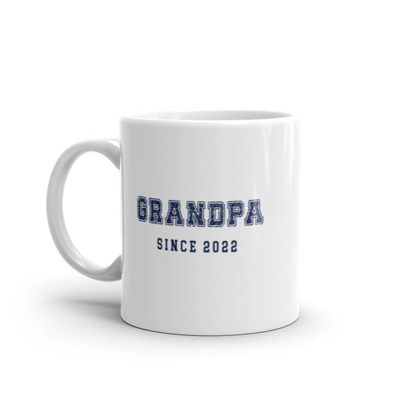 Grandpa Since 2022 Mug Funny New Grandfather Graphic Novelty Coffee Cup-11oz