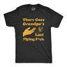 Mens There Goes Grandpas Last Flying Fuck T Shirt Funny Sarcastic Butterfly Tee For Guys