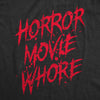 Womens Horror Movie Whore T Shirt Funny Sarcastic Scary Movie Graphic Halloween Top