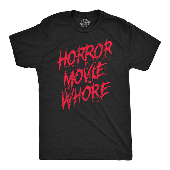 Mens Horror Movie Whore T Shirt Funny Sarcastic Scary Movie Graphic Halloween Top