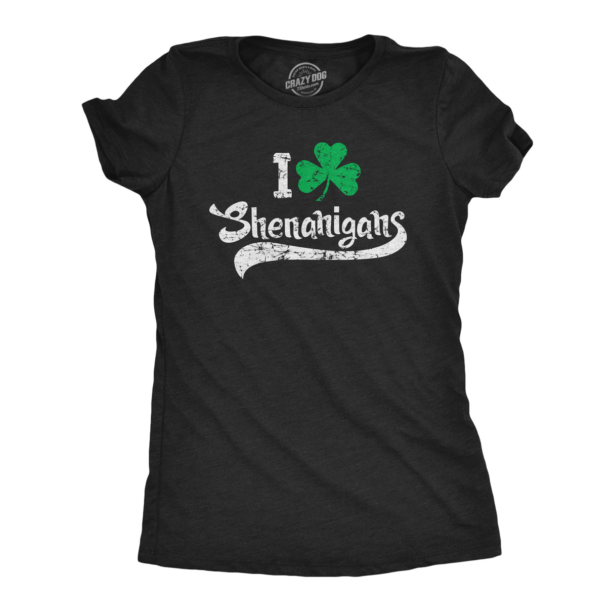 Womens I Clover Shenanigans T Shirt Funny Irish Clover St Saint Patricks Day Tee