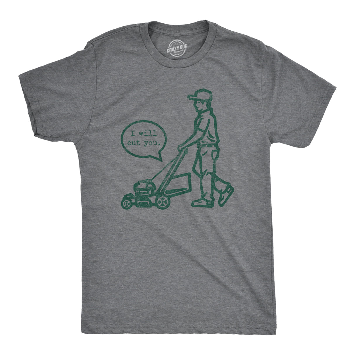 Mens I Will Cut You Lawn Mower T Shirt Funny Offensive Grass Cutting Graphic Novelty Tee for Guys