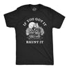 Mens If You Got It Haunt It T Shirt Funny Halloween Spooky Ghost Haunted House Tee For Guys