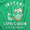 Mens Instant Leprechaun Just Add Whiskey T Shirt Funny St Paddys Day Parade Drinking Tee For Guys