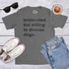 Introverted But Willing To Discuss Dogs Men's Tshirt