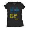 Womens  It Will Be Our Faces You See, Not Our Backs T Shirt Zelensky Ukraine Motivational Quote Graphic Tee For Ladies