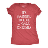 Womens Its Beginning to Look A Lot Like Cocktails T Shirt Funny Xmas Booze Drinking Tee for Ladies