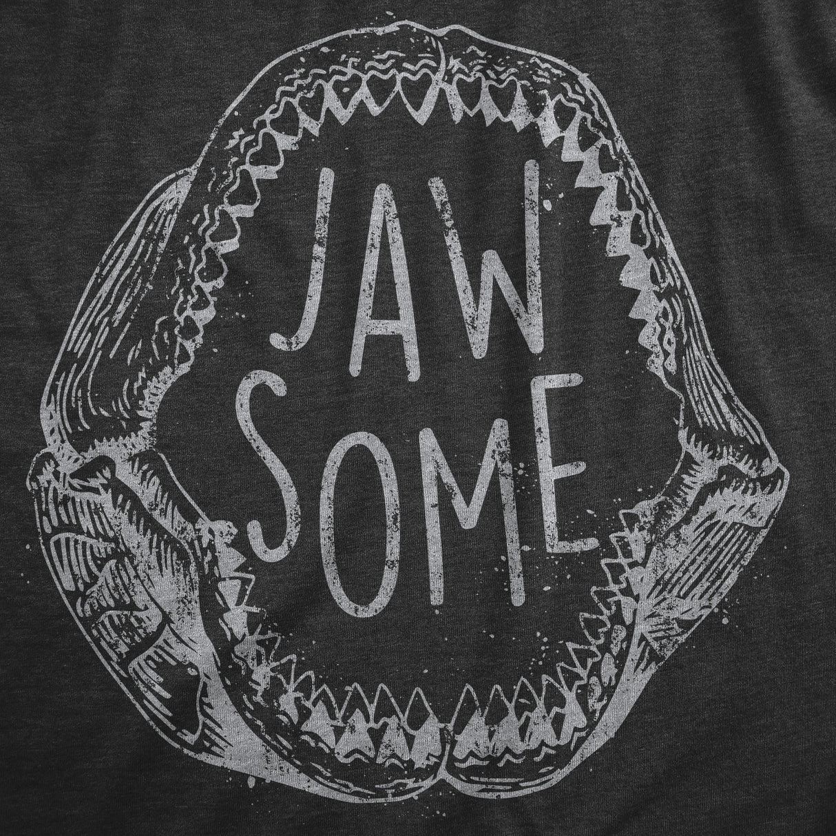 Mens Jaw Some T Shirt Funny Sarcastic Awesome Shark Jaws Teeth Graphic Tee For Guys