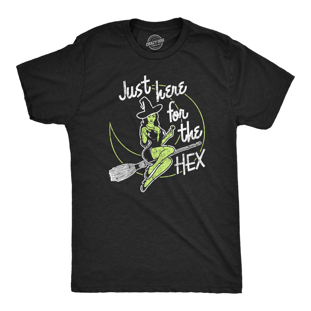 Mens Just Here for The Hex T Shirt Funny Adult Sexy Witch Joke Tee for Guys