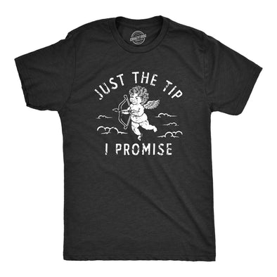 Mens Just The Tip I Promise T Shirt Funny Valentines Day Cupids Arrow Tee For Guys