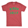 Mens Kinda Jolly T Shirt Funny Xmas Spirit Sort Of Cheerful Tee For Guys