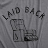 Mens Laid Back T Shirt Funny Sarcastic Recliner Chair Graphic Novelty Tee For Guys