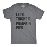 Mens Legs Thighs And Pumpkin Pies T Shirt Funny Thanksgiving Turkey Dinner Tee For Guys