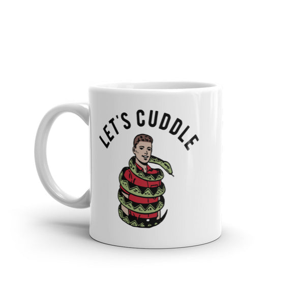 Lets Cuddle Mug Funny Sarcastic Snake Hug Graphic Novelty Coffee Cup-11oz